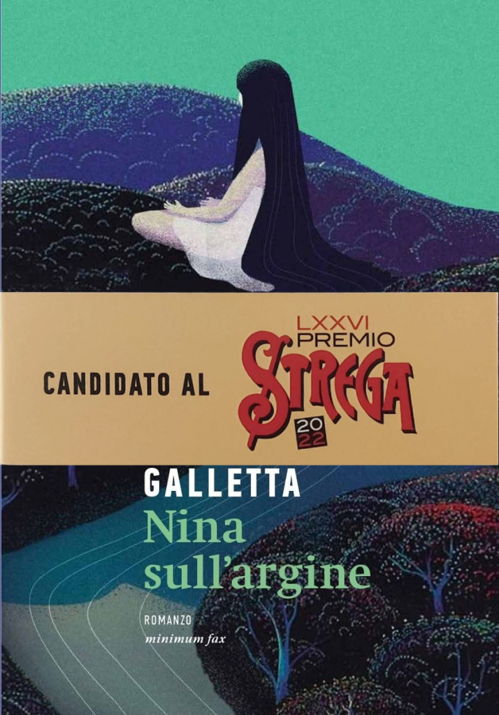 Nina sull'argine - Veronica Galletta - Candidato al LXXVI Premio Strega 2022