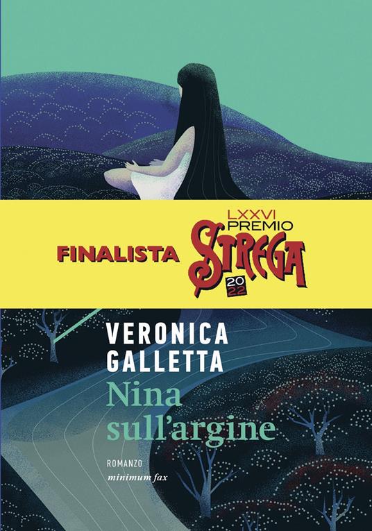 Nina sull'argine finalista al Premio Strega